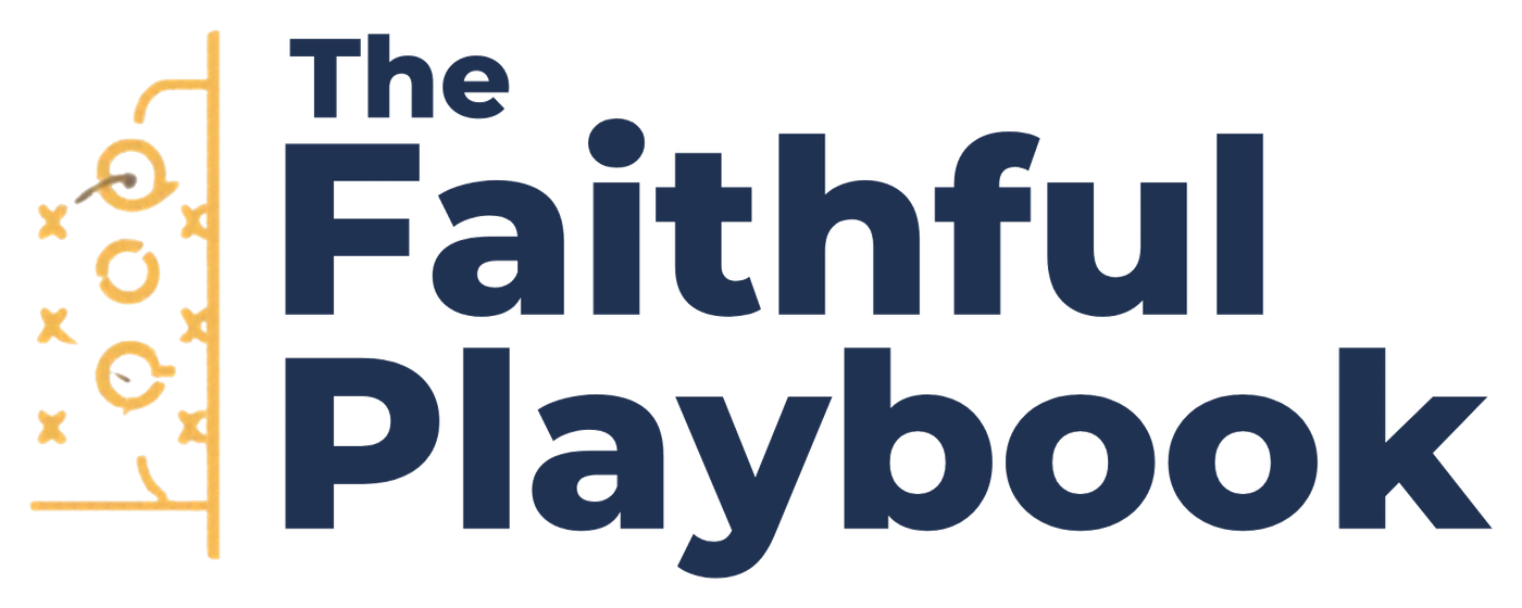 The Faithful Playbook